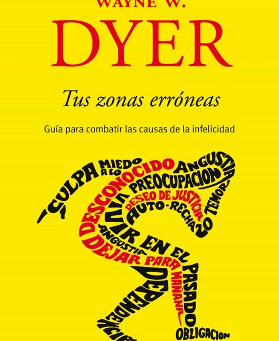 Taller de lectura del Método Inspira:  «Tus zonas erróneas» de Wayne W. Dyer